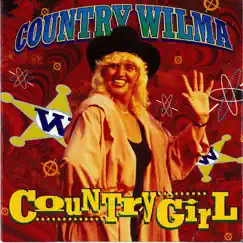 Country Girl - Single by Country Wilma album reviews, ratings, credits