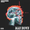 Man Down (feat. XVXPARIS) - Single album lyrics, reviews, download