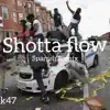 Shotta Flow (K47 remix) [K47 remix] - Single album lyrics, reviews, download