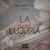 La Lujuria (En Vivo) - Single album lyrics, reviews, download