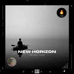 New Horizon - Single by Michael Tylor album reviews, ratings, credits