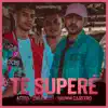 Te Supere (feat. Zirmalist & Brown Casstro) - Single album lyrics, reviews, download