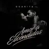 Amor a Escondidas album lyrics, reviews, download