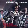 (De la Pelicula) Dinastia de la Muerte (Grabación Original Remasterizada) album lyrics, reviews, download