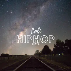 Lofi HipHop Beats by Beats De Rap, Lo-Fi Beats & Lofi Hip-Hop Beats album reviews, ratings, credits