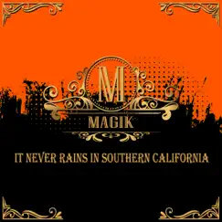 It Never Rains in Southern California Song Lyrics