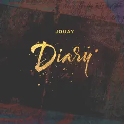 Diary - Single by J Quay album reviews, ratings, credits