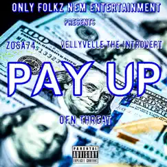 Pay Up Song Lyrics