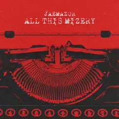 All This Mizery (Extended Mix) Song Lyrics