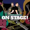 Louis & Cal's On Stage! album lyrics, reviews, download