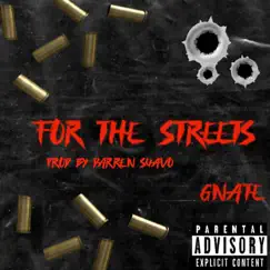 For the Streets Song Lyrics