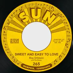 Sweet and Easy to Love / Devil Doll (feat. The Roses) - Single by Roy Orbison album reviews, ratings, credits