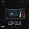 Levels (feat. Daygo) - Single album lyrics, reviews, download
