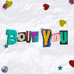 Bout You - Single by B.K & Minshik album reviews, ratings, credits
