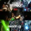 Bedrock - Single album lyrics, reviews, download