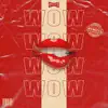 WOWZERS - Single album lyrics, reviews, download