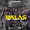 Balas (feat. Shelow Shaq & Alfre 911) - Single album lyrics, reviews, download