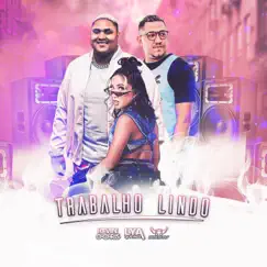 Trabalho Lindo - Single by Mc Lya Queiroz, MC Kevin O Chris & Dióculos DJ album reviews, ratings, credits