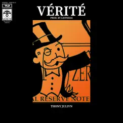 VÉRITÉ - Single by Thony Julivn album reviews, ratings, credits