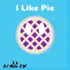 I Like Pie - Single album lyrics, reviews, download