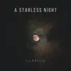 A Starless Night - Single album lyrics, reviews, download