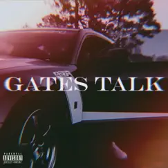 Gates Talk - Single by Stone Jones album reviews, ratings, credits