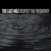 Respect the Frequency album lyrics, reviews, download