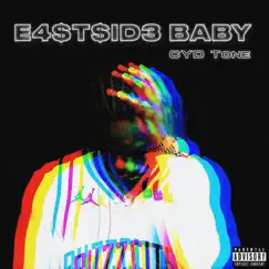 E4$t$ID3 BABY by CYD Tone album reviews, ratings, credits