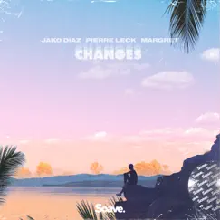 Changes - Single by Jako Diaz, Pierre Leck & Margret album reviews, ratings, credits