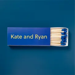 Kate and Ryan - Single by Timothy Underberry album reviews, ratings, credits