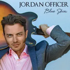 Blue Skies by Jordan Officer album reviews, ratings, credits