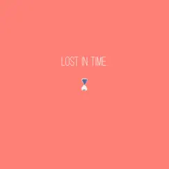 Lost In Time Song Lyrics