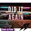 Did It Again - Single album lyrics, reviews, download