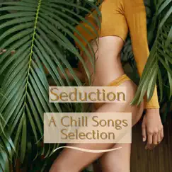 Sensuality Chillout Song Lyrics