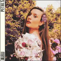 Petals - Single by Jillelli album reviews, ratings, credits