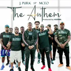 The Anthem (feat. MCEO) - Single by J. Purk album reviews, ratings, credits