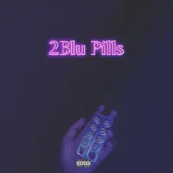2 Blu Pills - Single by BOA.Jeff album reviews, ratings, credits