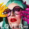 I'm a Lover (feat. Harley Quinn) - Single album lyrics, reviews, download