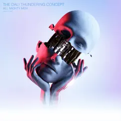 Long Live Man - Single by The Dali Thundering Concept album reviews, ratings, credits