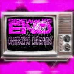 Chasing Dreams - Single by Sidewalks End album reviews, ratings, credits