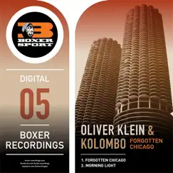 Forgotten Chicago - Single by Oliver Klein & Kolombo album reviews, ratings, credits