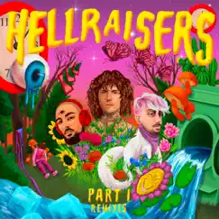 HELLRAISERS Part 1 (Remixes) by Cheat Codes album reviews, ratings, credits
