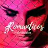 Románticos Inolvidables album lyrics, reviews, download