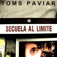 Secuela al limite by Toms Paviar album reviews, ratings, credits