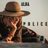 Police (feat. Phil Sorrell) - Single album lyrics, reviews, download