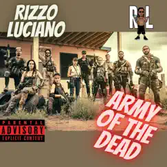 Army of the Dead (feat. Sovndbloc) - Single by Rizzo Luciano album reviews, ratings, credits