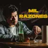 Mil razones (feat. Venado & LENN) - Single album lyrics, reviews, download