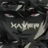 Xavier - Single album lyrics, reviews, download