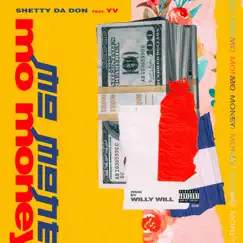 Mo Money - Single by Shetty Tha Don album reviews, ratings, credits