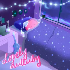 Lovely Lullaby - Single by Mr. Jello album reviews, ratings, credits